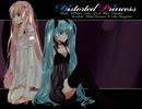 【ケィニ＆りんご】Distorted Princess【歌ってみた】