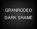 【C0DE:BREAKER】GRANRODEO『DARK SHAME』【歌ってみた】