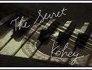 【こうへい】The Secret【オリジナル曲】