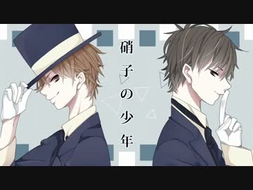 【硝子の少年】歌わせていただきました【ＰＲ×みまっち】