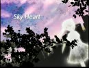 【初音ミク】スカイハート【オリジナル曲】
