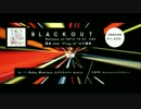 【C83 八王子P 4thアルバム】B L A C K O U T【クロスフェード】