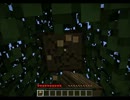 【Minecraft】人は極限状況で生きていけるか_生存一日目