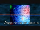 【オリジナル】 Beginning of Crisis