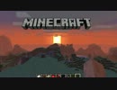 【Minecraft】中心から広がる世界へ…　【実況】　Part 5