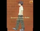 【歌ってみた】Dreaming on the Radio.【りっとる】