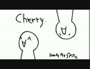 cherry【高画質】