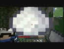【Minecraft】MODに頼りっきりクラフト No.7【ゆっくり実況】