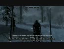「Thunderball」TES5: Skyrim 海外実況プレイ　その28（前編）