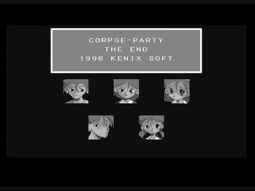 滅茶苦茶　怖面白いホラーゲーム【コープスパーティー】　実況　Part6
