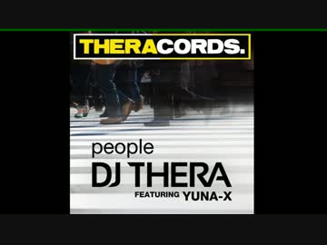 【Gabba】DJ Thera feat. Yuna X-People(Theracords)