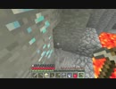 【Minecraft】新しい世界を大事に楽しみます【実況プレイ】part3