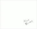 【歌ってみた】　Alice　【tw011】