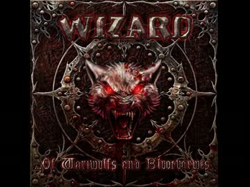 Wizard - ...Of Wariwulfs and Bluotvarwes