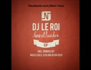 DJ Le Roi - Heartbreaker (Clio remix)