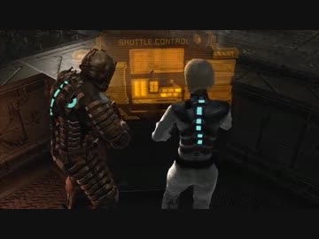 【訛り実況】 DEAD SPACE　Vol：16