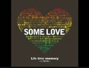 TAK-Z   Life time memory いつまでも -