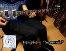 Periphery - Insomnia 弾いてみた