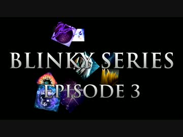 Dota 2 - Blinky Series  Ep 3