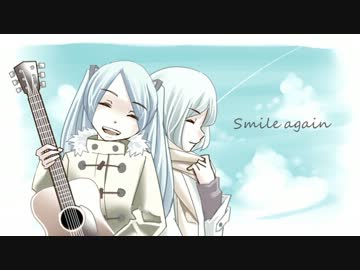 【ニコカラ】 Smile again（on vocal）【＋３】