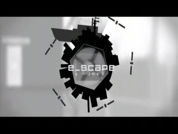 【歌ってみた】e-scape【ぼっち☆】