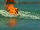 Surfing on Fire