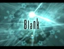 [東方自作アレンジ] Blank [原曲:Tabula rasa　～ 空白少女]