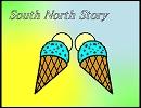 【KAITOカバー】South North Story
