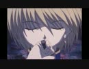 クラピカMAD【華鳥風月】《若干修正版》