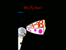 Whts My Name???