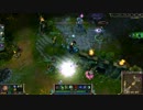 【LoL】世紀末な毒ハゲ成長日記part11