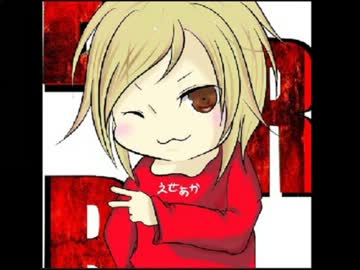 歌ってみた　エセアカにゃん　ERB_P.A.P