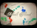 【二人で】「Black Board」を歌ってみた【緋桜×七瀬】