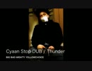 CYAAN STOP DUB - THUNDER.mp4