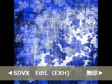 Grip & Break Down!!の無印とSDVX Edit.同時再生