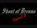 [minecraft] Shout of Dreams～マイクラのどこかで夢を叫ぶ～ shout 4 [デスボ実況]