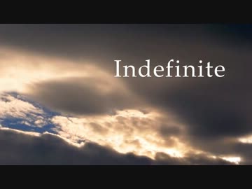 【NNIオリジナル】　Indefinite　【ピアノ曲】