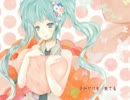 【初音ミク】semi-sweet（セミスウィート）【リテイク】