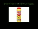 extermination of harmful insects