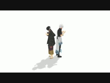 【MMD銀魂】　せんせいによろしくな　の二人でからくりピエロ
