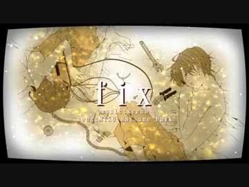 【初音ミクDark】　fixを描いてみた　【手描きPV】