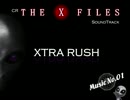 CR X-FILES サウンドトラック　No.1 ”XTRA RUSH"