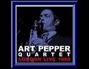 Art Pepper Quartet - The Summer Knows