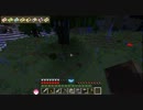 【Minecraft】魔法の森でゆっくり生活part5