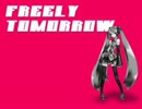 【歌ってみた】 FREELY TOMORROW【あかりっぷす】