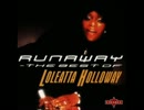 Loleatta Holloway - Runaway