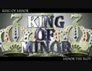 【第弐回KING OF MINOR】参加機種紹介PV【冥機ノ調べ】