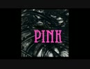 PINK「YOUNG GENIUS」