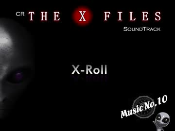 CR X-FILES サウンドトラック　No.10 ”X-Roll"