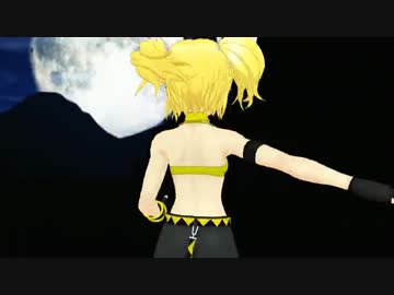 【ＭＭＤ】 リンちゃんでトリノコシティ（Refine）